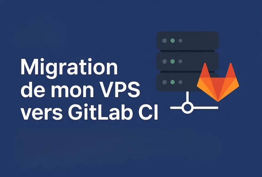 Migration VPS vers GitLab Pages